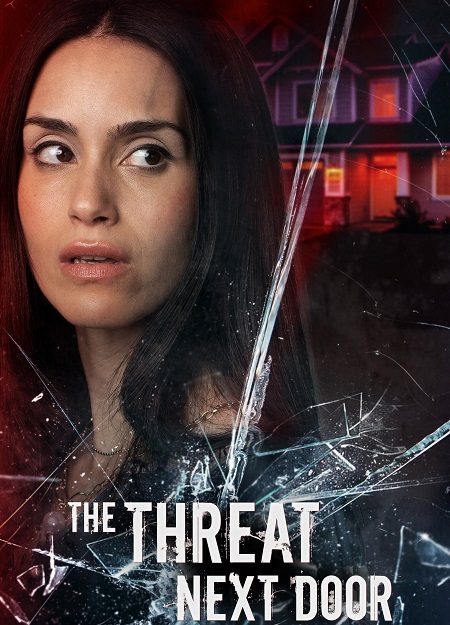 مشاهدة فيلم The Threat Next Door 2023 مترجم