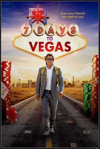 فيلم 7days To Vegas 2019 مترجم