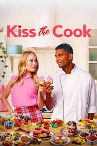 فيلم Kiss The Cook 2021 مترجم