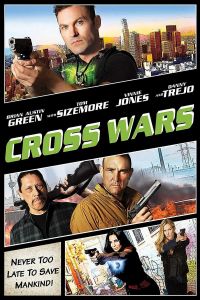 فيلم Cross Wars 2017 مترجم