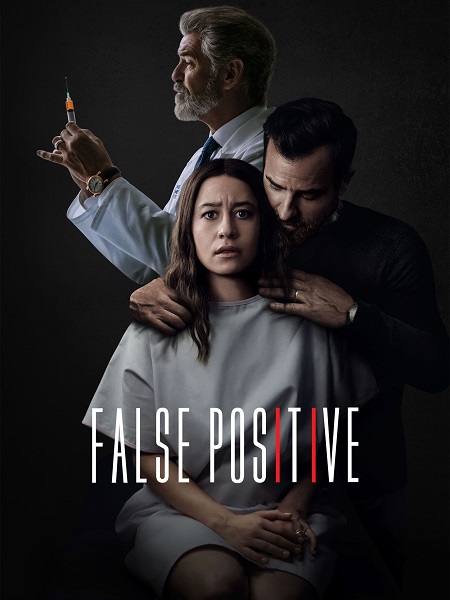 مشاهدة فيلم False Positive 2021 مترجم