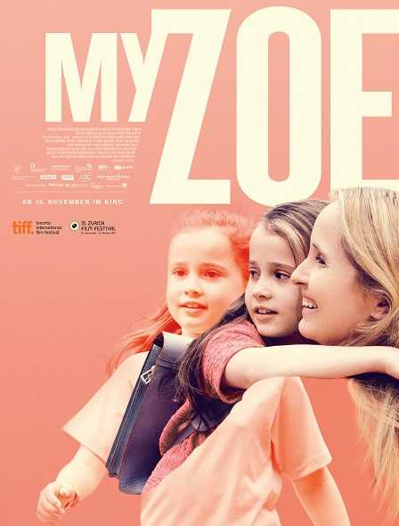 فيلم My Zoe 2019 مترجم