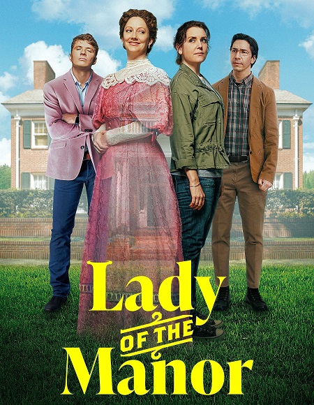 مشاهدة فيلم Lady of the Manor 2021 مترجم