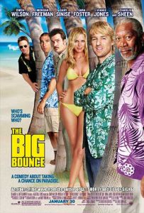 فيلم 2004 The Big Bounce مترجم