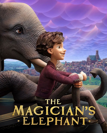 مشاهدة فيلم The Magician&#8217;s Elephant 2023 مترجم