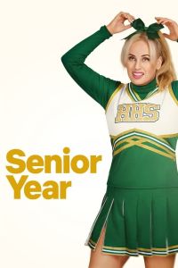 فيلم Senior Year 2022 مترجم