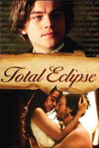 فيلم Total Eclipse 1995 مترجم