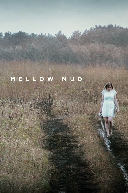 مشاهدة فيلم Mellow Mud 2016 مترجم