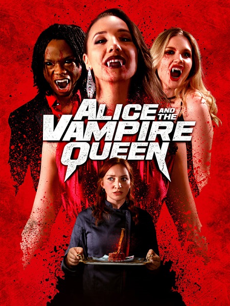 مشاهدة فيلم Alice and the Vampire Queen 2023 مترجم