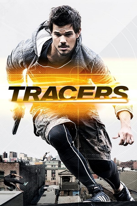 مشاهدة فيلم Tracers 2015 مترجم