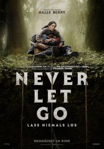 فيلم Never Let Go 2024 مترجم 2