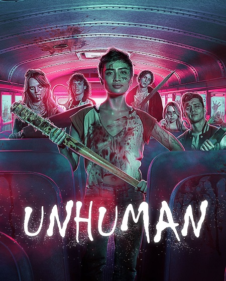 مشاهدة فيلم Unhuman 2022 مترجم