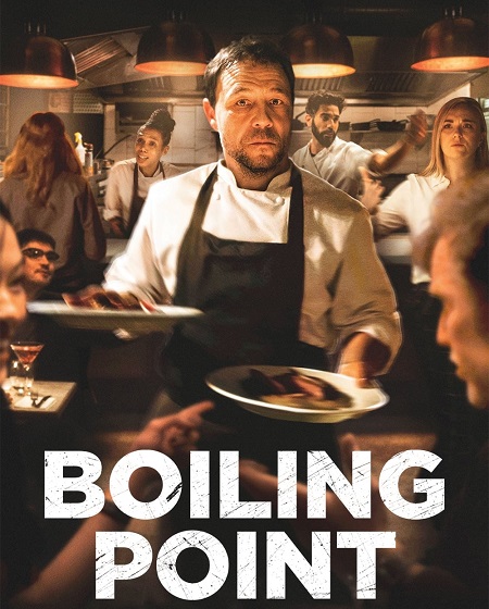 مشاهدة فيلم Boiling Point 2021 مترجم