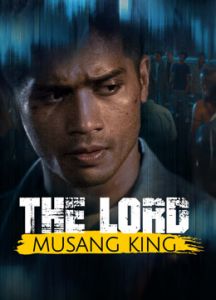 فيلم The Lord Musang King مترجم