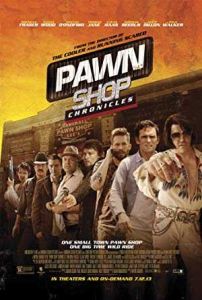 فيلم Pawn Shop Chronicles 2013 مترجم