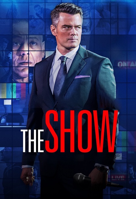 مشاهدة فيلم The Show 2017 مترجم