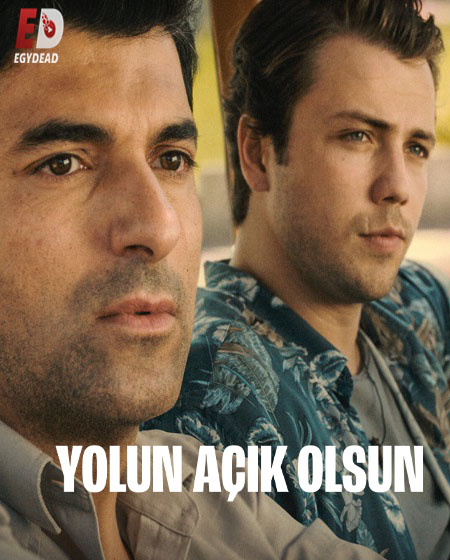 فيلم Yolun Acik Olsun 2022 مترجم