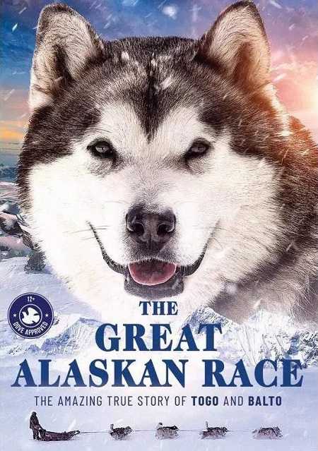 مشاهدة فيلم The Great Alaskan Race 2019 مترجم