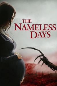 فيلم The Nameless Days 2022 مترجم