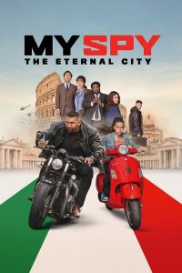 فيلم My Spy The Eternal City 2024 مترجم