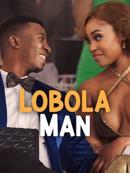 مشاهدة فيلم Lobola Man 2024 مترجم