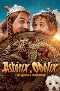 فيلم Asterix Obelix The Middle Kingdom 2023 مترجم