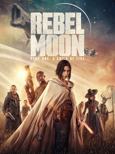 مشاهدة فيلم Rebel Moon 1 A Child of Fire 2023 مترجم