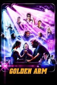 فيلم Golden Arm 2020 مترجم