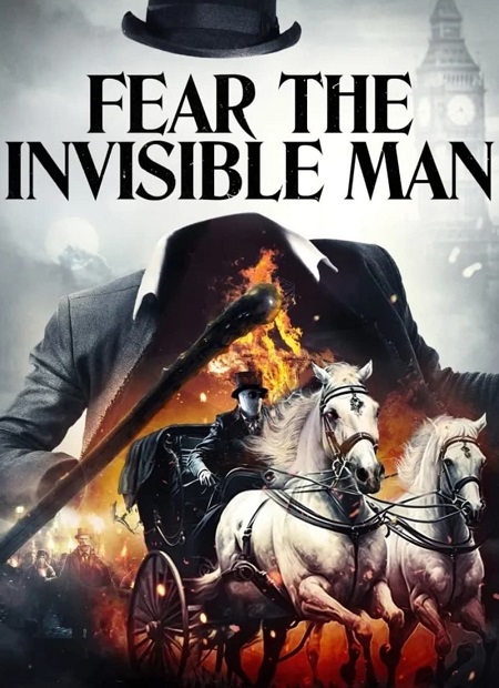 مشاهدة فيلم Fear the Invisible Man 2023 مترجم