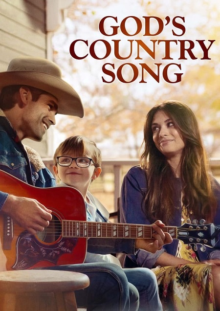 مشاهدة فيلم God&#8217;s Country Song 2023 مترجم