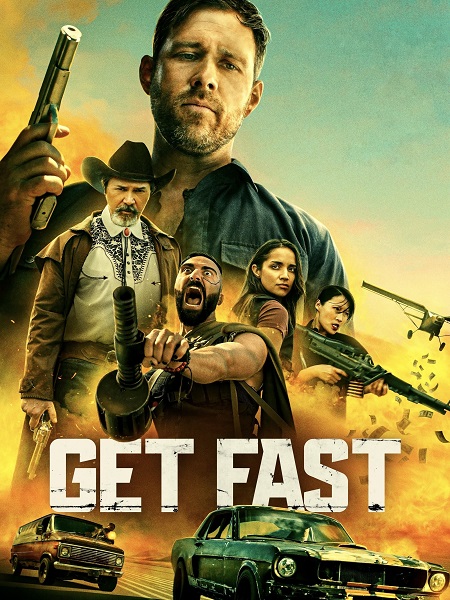 مشاهدة فيلم Get Fast 2024 مترجم