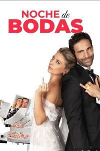 فيلم Noche De Bodas 2024 مترجم