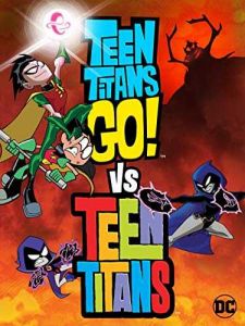 فيلم Teen Titans Go Vs Teen Titans 2019 مترجم