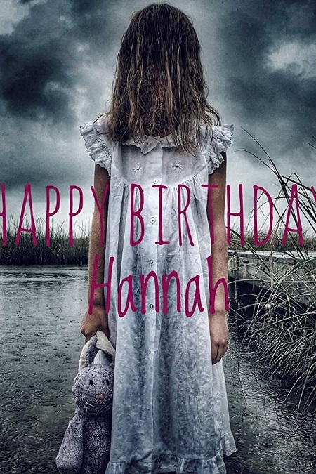 مشاهدة فيلم Happy Birthday Hannah 2018 مترجم