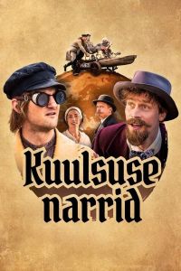 فيلم Kuulsuse Narrid 2023 مترجم