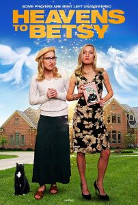 فيلم Heavens To Betsy 2017 مترجم