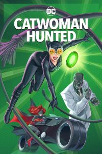 فيلم Catwoman Hunted 2022 مترجم