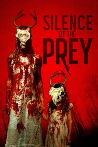 فيلم Silence Of The Prey 2024 مترجم