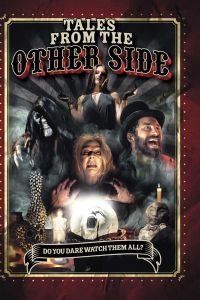 فيلم Tales From The Other Side 2022 مترجم