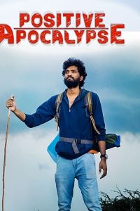 فيلم Positive Apocalypse 2021 مترجم