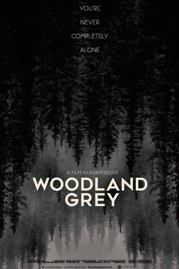 فيلم Woodland Grey 2021 مترجم