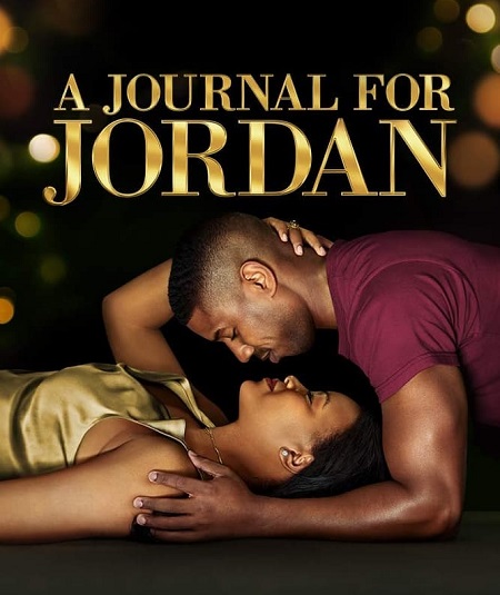 مشاهدة فيلم A Journal for Jordan 2021 مترجم