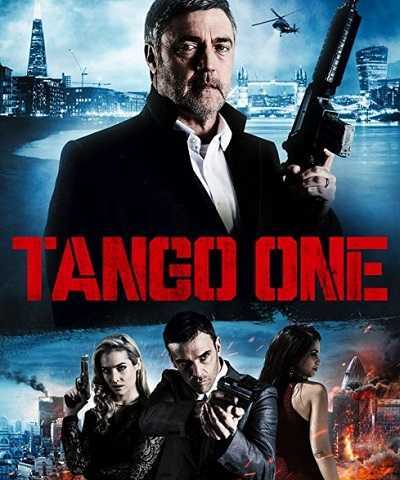 مشاهدة فيلم Tango One 2018 مترجم