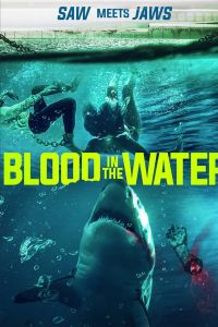 فيلم Blood In The Water 2022 مترجم