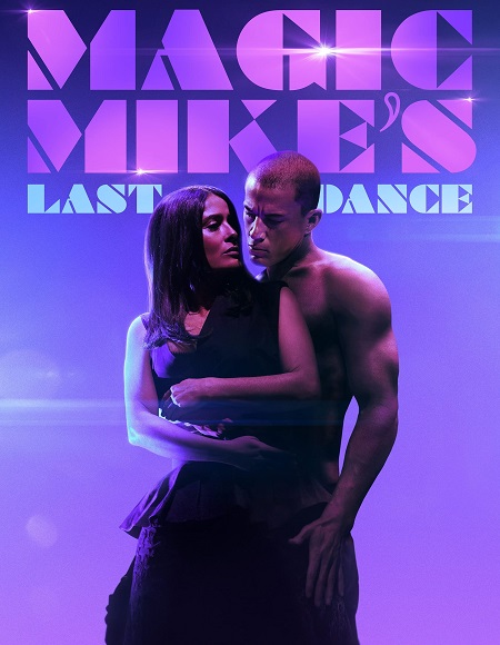 مشاهدة فيلم Magic Mike 3 2023 مترجم