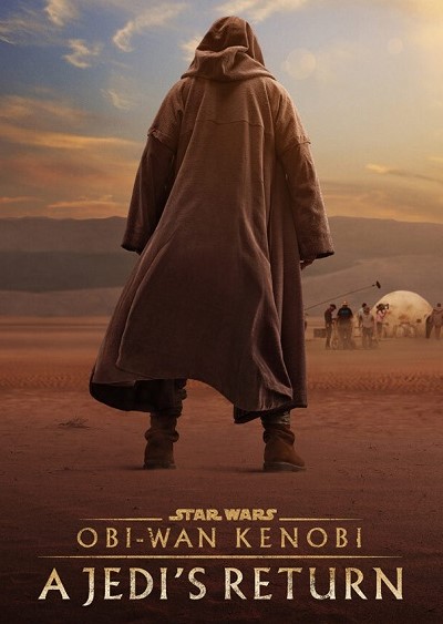 مشاهدة فيلم Obi Wan Kenobi A Jedi&#8217;s Return 2022 مترجم