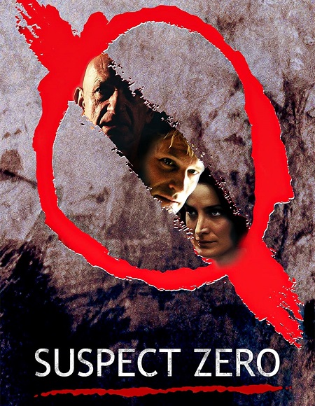 مشاهدة فيلم Suspect Zero 2004 مترجم