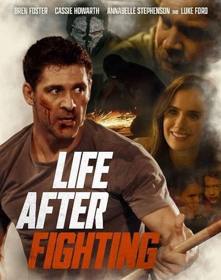 مشاهدة فيلم Life After Fighting 2024 مترجم