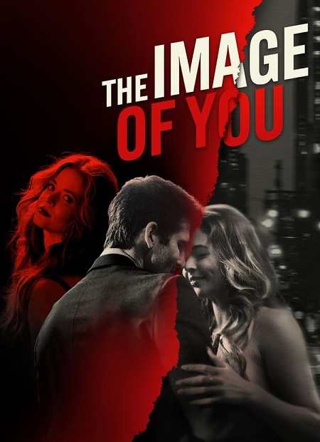 مشاهدة فيلم The Image of You 2024 مترجم