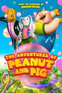 فيلم The Adventures Of Peanut And Pig 2022 مترجم